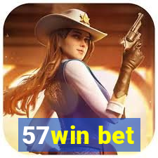 57win bet
